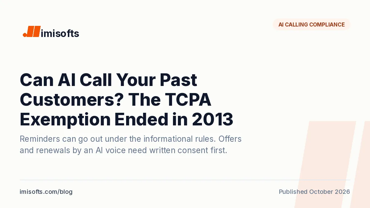 Can AI call your past customers: how the TCPA treats AI voice reminders, renewals and sales calls to existing customers