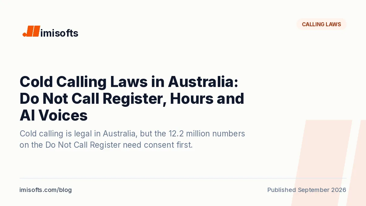 Cold calling laws in Australia: the Do Not Call Register, the Industry Standard calling hours and the rules for AI voice agents