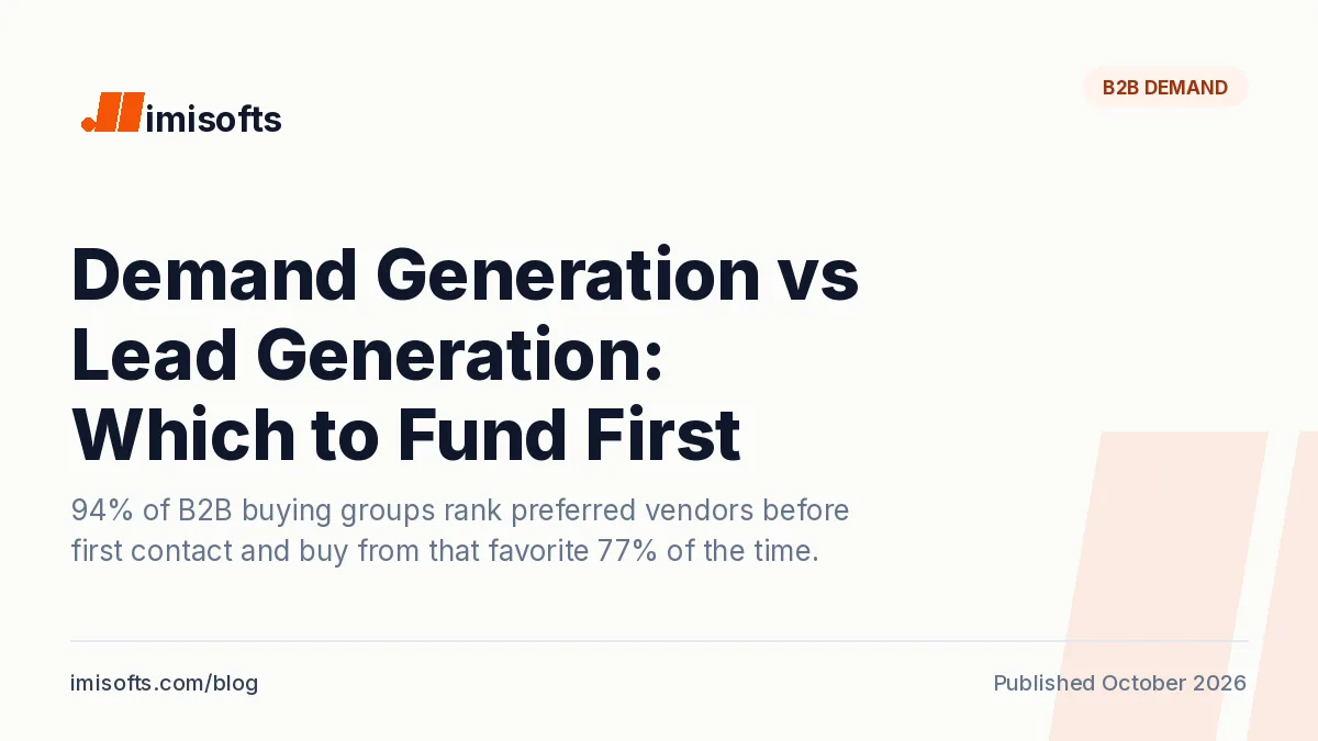 Demand generation vs lead generation: the difference, the 95:5 rule, buyer research data and what each costs