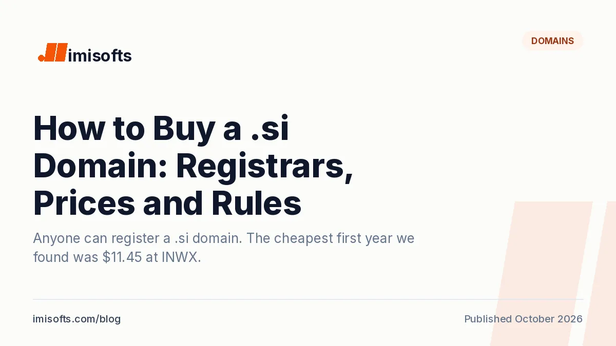 How to buy a .si domain: registrars, prices and rules for Slovenia's country code domain