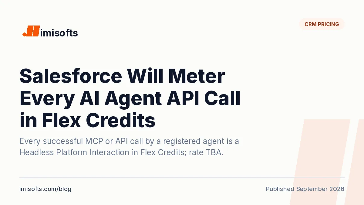 Salesforce will meter every AI agent API call in Flex Credits